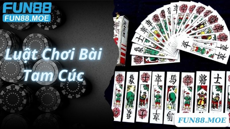 Quy tắc và cách chơi bài Tam Cúc