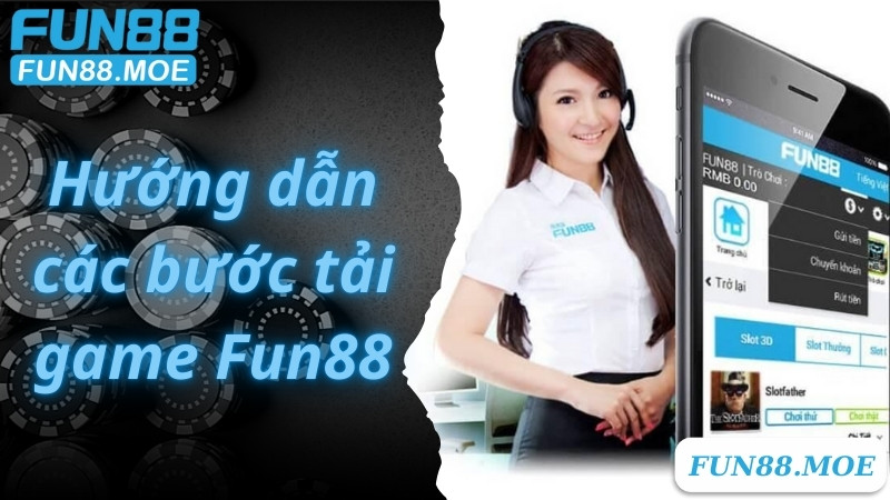 Ưu điểm khi tải game Fun88