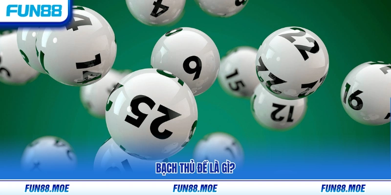 Tìm hiểu bạch thủ đề trong lô đề truyền thống